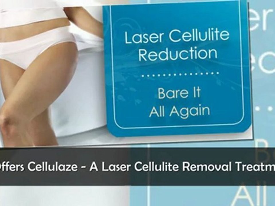 Celluaze The Only Effective Treatment For Cellulite