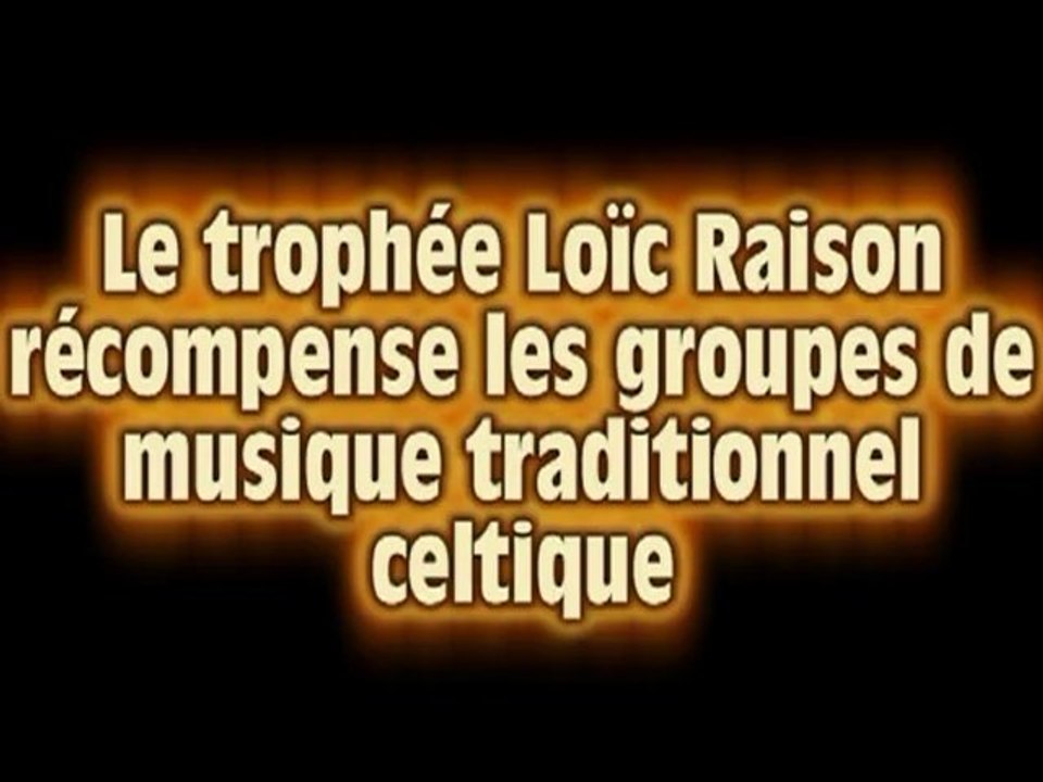 Trophée Loïc Raison au Festival Interceltique de Lorient