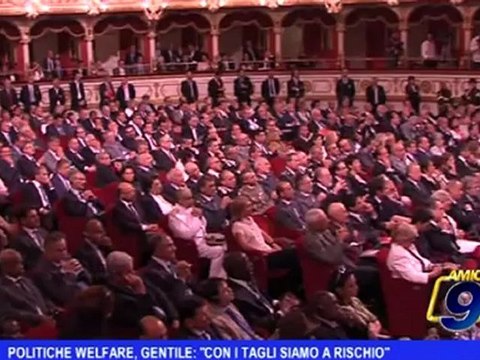 Politiche Welfare, Gentile: con i tagli siamo a rischio
