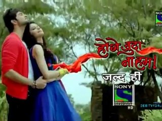 Watch Online Honge Juda na Hum promo 1 2 & 3 Hindi Tv Serial By Sony Tv