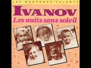 Ivanov -Les nuits sans soleil (1989)