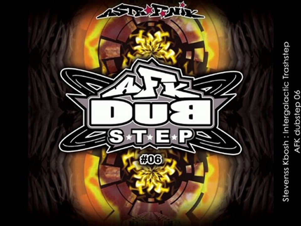 Intergalactic Trashstep (stevens kbosh remix) -beasties boys original-AFK 06