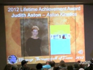 Judith Aston - 2012 Lifetime Achiement Award - Massage Therapy Hall of Fame