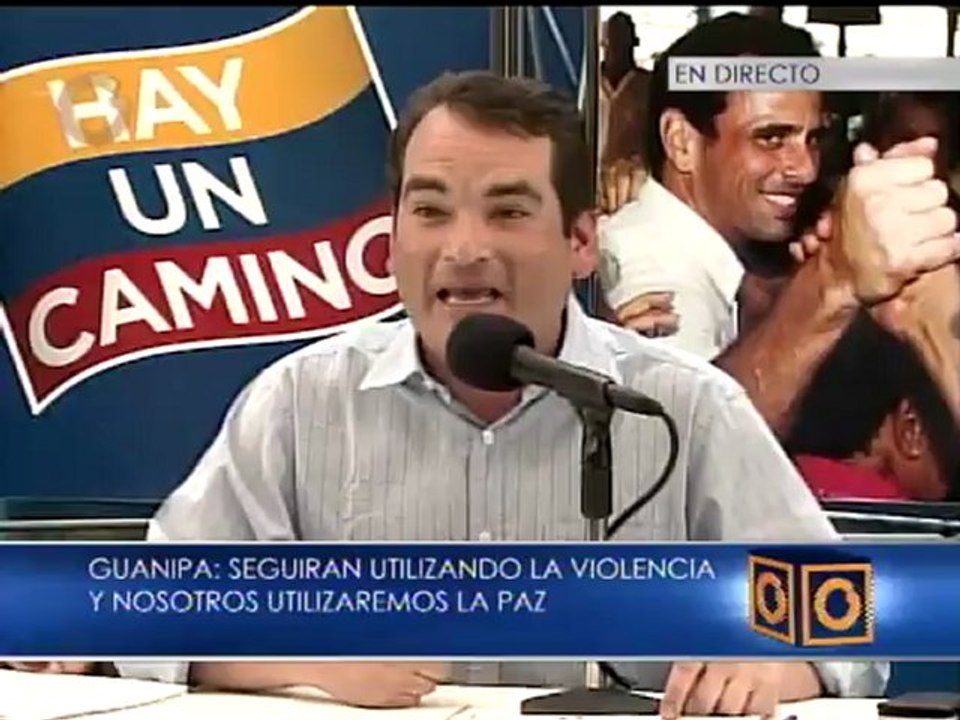 Tomás Guanipa: Seguirán utilizando la violencia y nosotros utilizaremos la paz