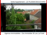 Achat Vente Appartement LE PLESSIS BOUCHARD 95130 - 48 m2