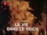 La vie dans le Reich - Allemagne 1940-1944