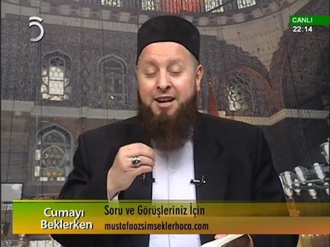 Ecelin Yeri ve Zamanı Değişmez - Mustafa Özşimşekler Hoca