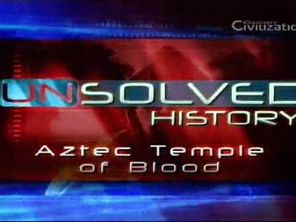 Reescrevendo a História - O Templo Asteca [Discovery Civilization]