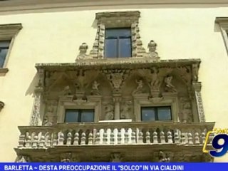 Barletta | Desta preoccupazione il "solco" in via Cialdini