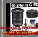 Nikon 10-24mm f/3.5-4.5 G DX AF-S ED Zoom-Nikkor Lens with Nikon Case   Hoya UV Filter   Tripod   Cleaning Kit for Nikon D... FOR SALE
