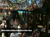 White Gallery Bridal Collection 2012 After Party | FashionTV