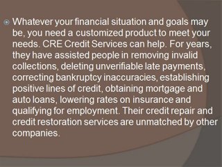 Why choose CRE Credit Services for credit repair and credit restoration?