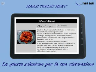 MTM - Maasi Tablet Menù - La giusta soluzione per la tua ristorazione