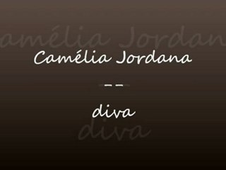 Camélia Jordana Diva