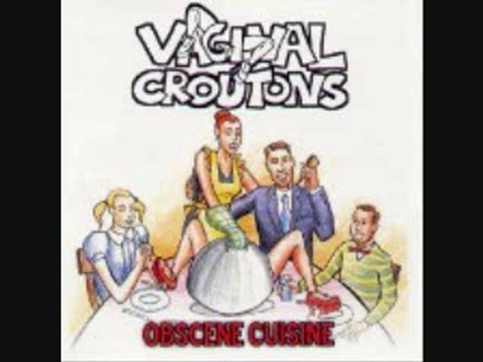 Vaginal Croutons-Open Your Eyes