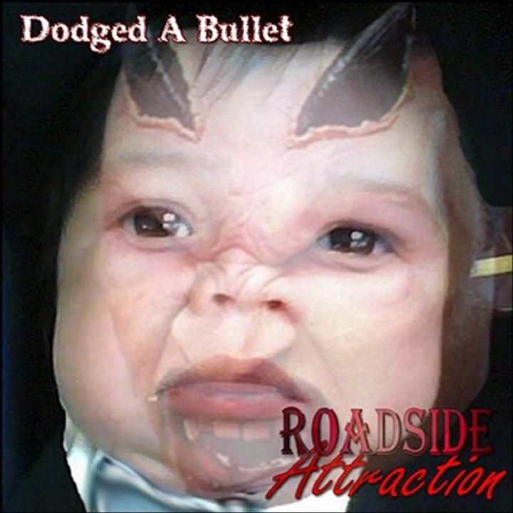 Dodged A Bullet aka The Baby Song by Phil Johnson