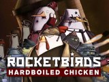 Rocketbirds Hardboiled Chicken Launch Trailer