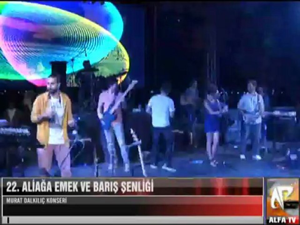 22. Aliağa Emek Ve Barış Şenlikleri Murat Dalkılıç 02