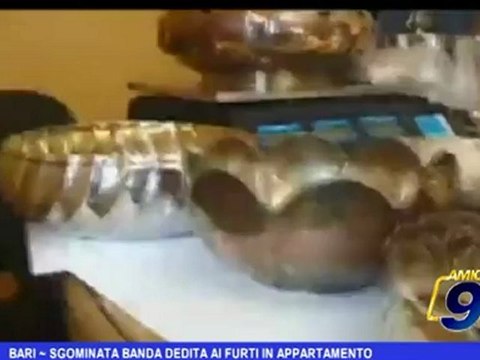 Bari | Sgominata banda dedita ai furti in appartamento