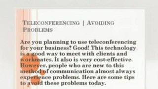 Teleconferencing - Avoiding Problems