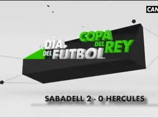 Copa Del Rey  Sabadell 2 Hercules 0