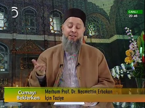 17_Merhum Prof.Dr.Necmettin Erbakan İçin Taziye (03-03-2011) - Mustafa Özşimşekler Hoca