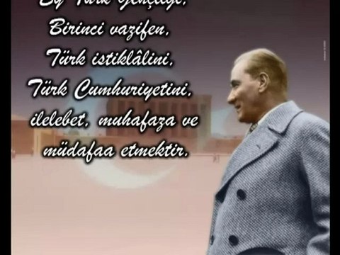 Unutmadık , Unutmayacağız , Unutturmayacağız ATAM İZİNDEYİZ !