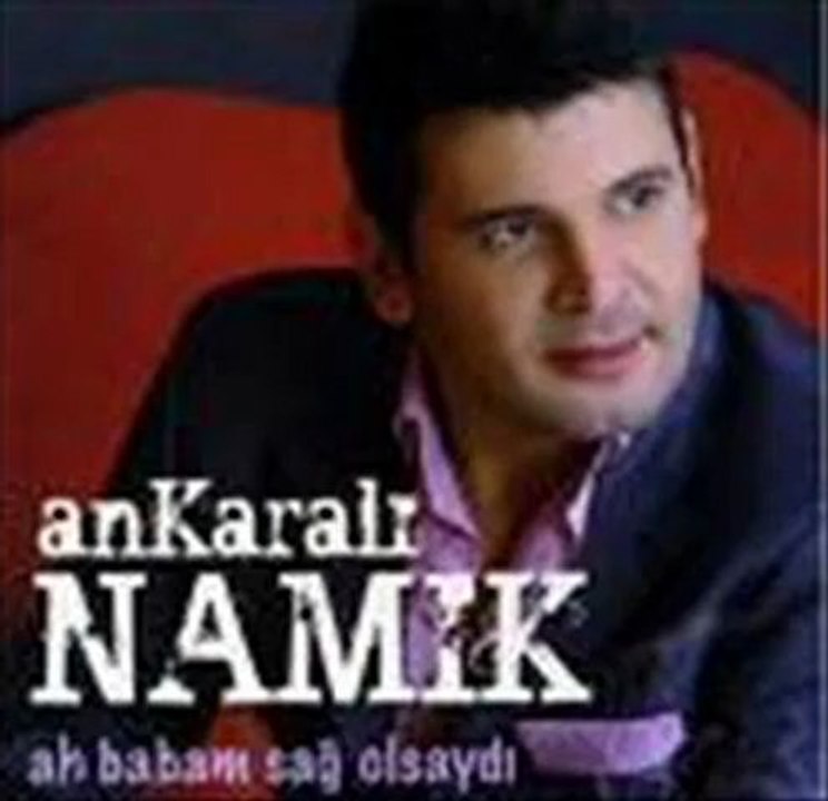 Ankaralı Namık - Hadi Çıkta Gel