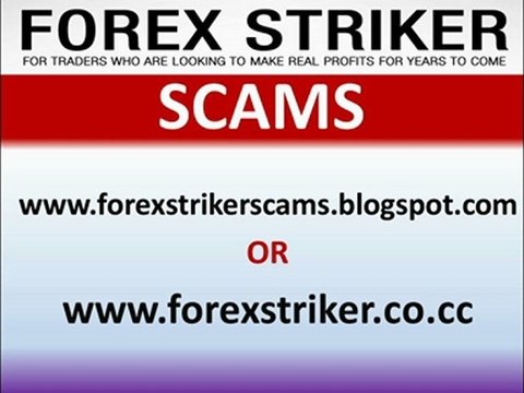 Forex Striker Scams - It's a SCAM EA????