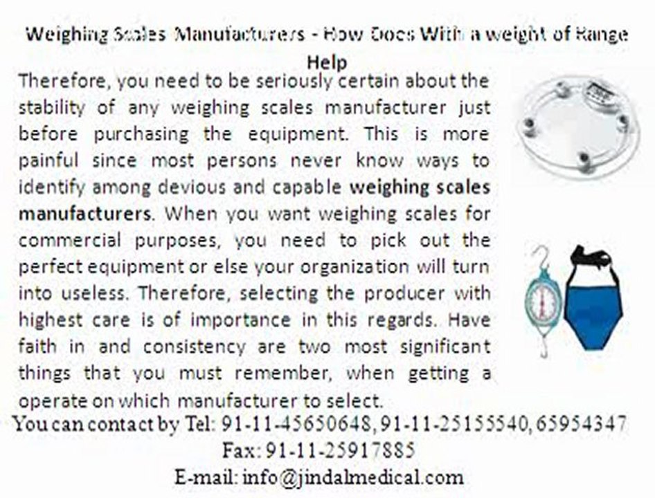 Weighing Scales Manufacturers - How Does With a weight of Range Help