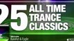 25 All Time Trance Classics, Vol. 2 (Out now)