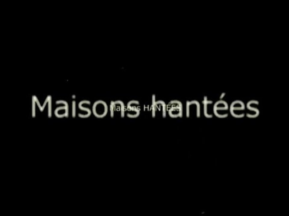 Maisons Hantées - S01E05 - Maison Caouette