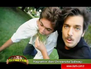 Hayrettin- Hayrettin'den üniversite izdivacı 2