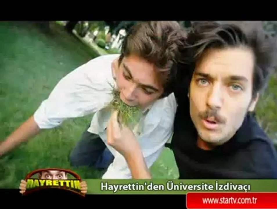 Hayrettin- Hayrettin'den üniversite izdivacı 2