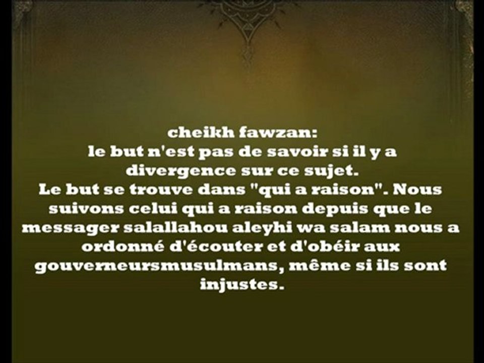 la condamnation en publique du gouverneur - cheikh al Fawzan - Vidéo Dailymotion