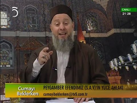 23_Peygamber Efendimiz (S.A.V.)'in Yüce Ahlâkı (28-04-2011) - Mustafa Özşimşekler Hoca