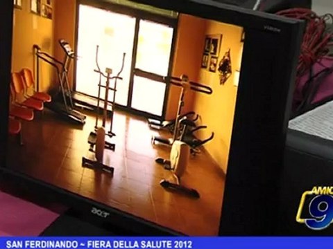 San Ferdinando | Fiera della salute 2012
