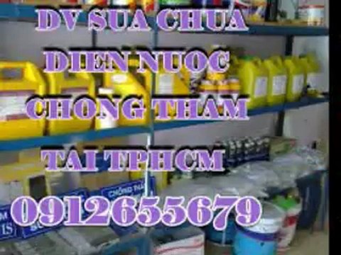 tho sua dien,sua nuoc chong tham nha tai tphcm 0906700438