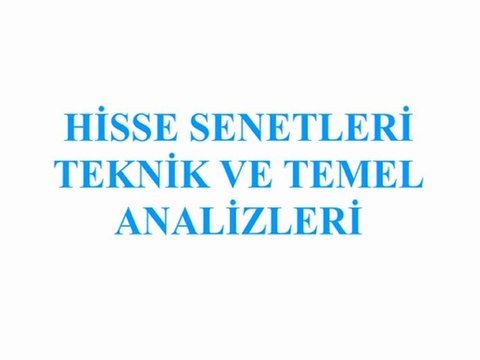hisserapor - hisse senetleri temel ve teknik analiz