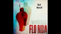 Whistle Remix DJ MAT