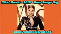 Mira Skoric 2013 - Boze Snage Daj (Original CD) HD