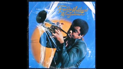 Freddie Hubbard - Windjammer