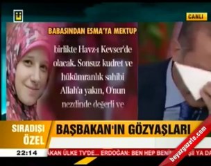 Başbakan Erdoğan Canlı Yayında Ağladı.babasından  Kızı Esma'ya Mektup -