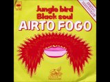 Airto fogo - jungle bird