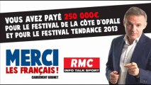 250 000 € pour le Festival de la Côte d'Opale et le Festival Tendance 2013 - Merci les Français avec Eric Brunet