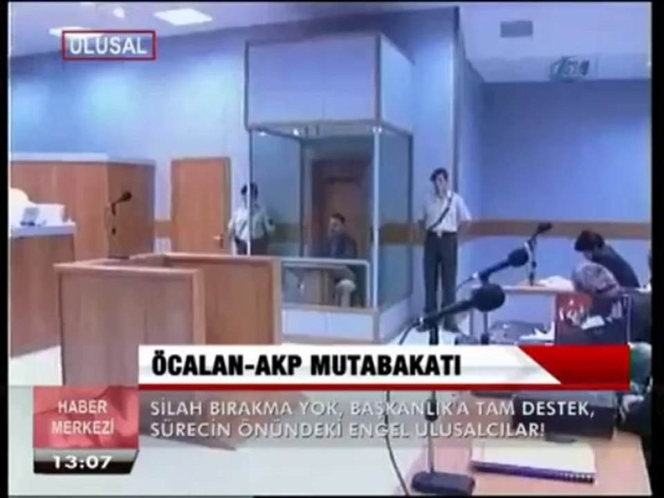 ÖCALAN - AKP MUTABAKATI.