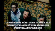 Le Dernier pub avant la fin du monde film Entier en Fran�ais online streaming VF