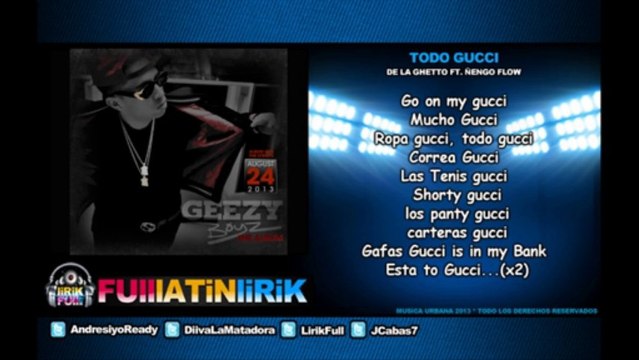De La Ghetto Ft. Ñengo Flow - Todo Gucci [Letra]
