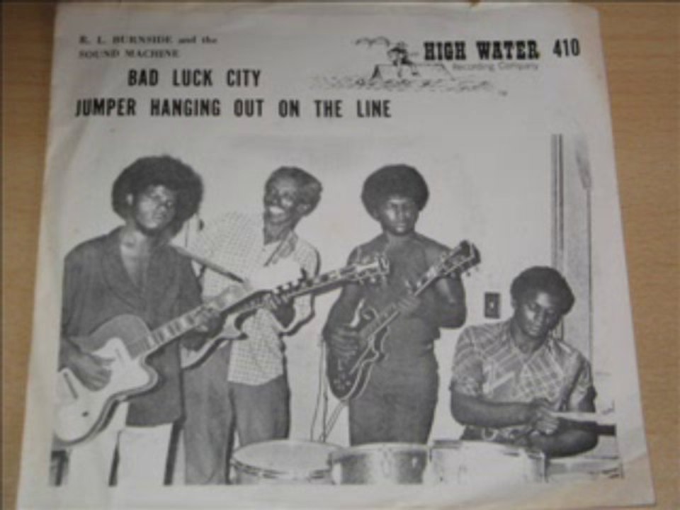 RL BURNSIDE & THE SOUND MACHINE - Bad Luck City -  7"/ 1979 - HIGH WATER recording  410 / BLUES