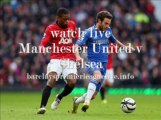 Watch Man United vs Chelsea Barclays PL 2013 Live Online